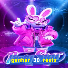 ganhar 30 reais agora no pix